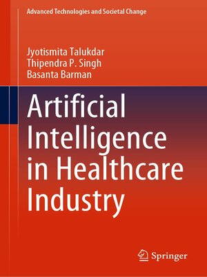 cover image of Artificial Intelligence in Healthcare Industry